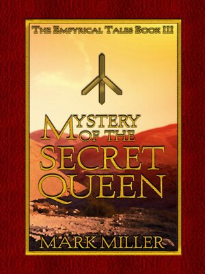 cover image of Mystery of the Secret Queen: the Empyrical Tales, #3